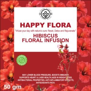 Official front label packaging graphic for Happy Flora 50g loose hibiscus floral infusion with vibrant red flower background.